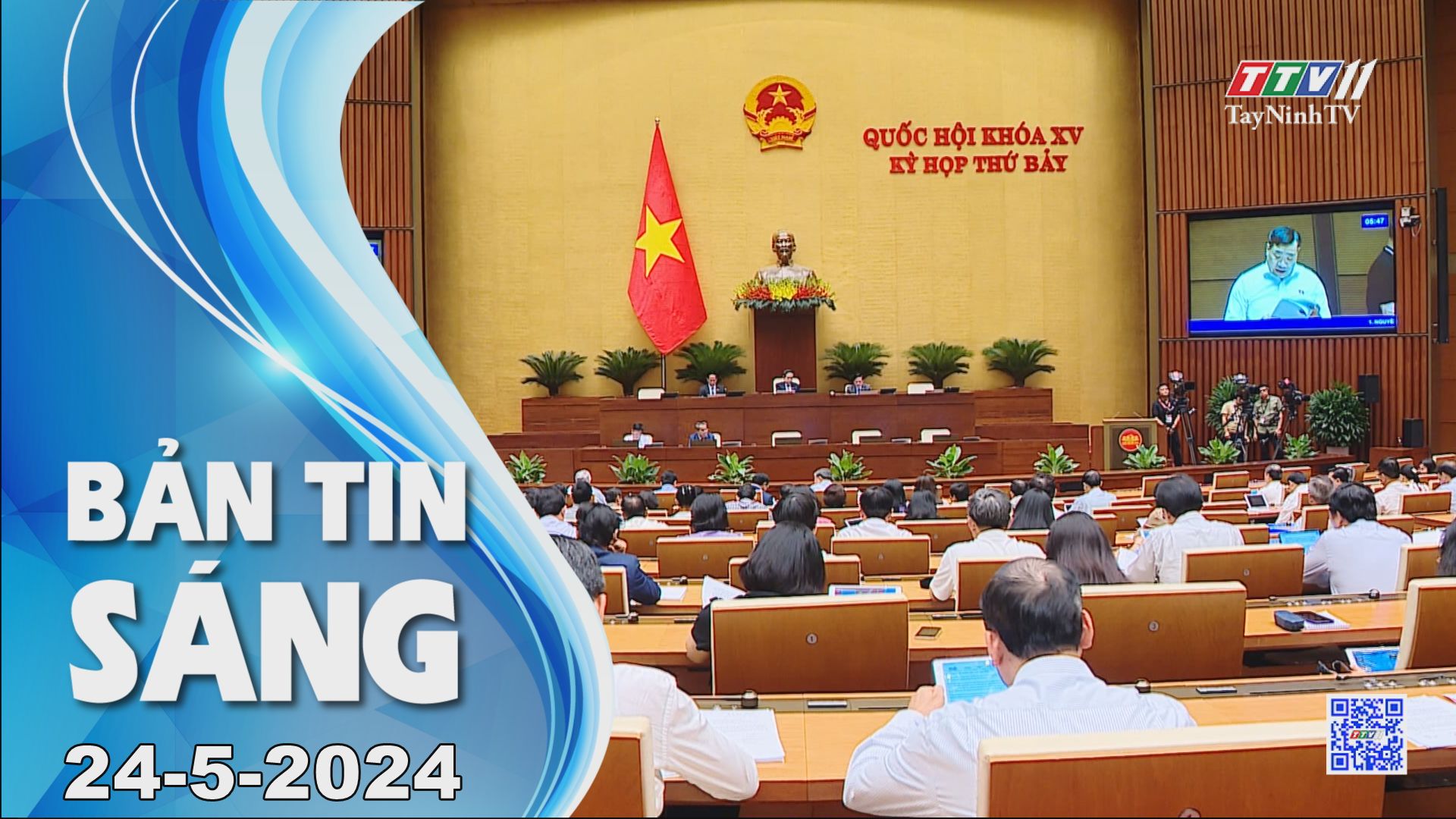 Bản tin sáng 24-5-2024 | Tin tức hôm nay | TayNinhTV